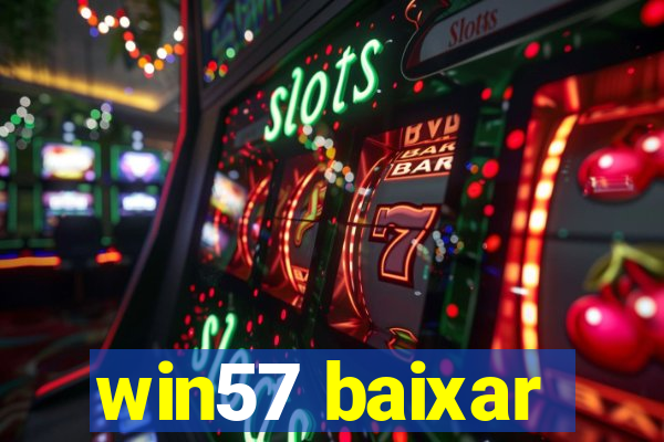 win57 baixar